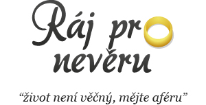 Ráj pro nevěru - život není věčný, mějte aféru